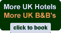 Book Uk hotels & B&B's here!